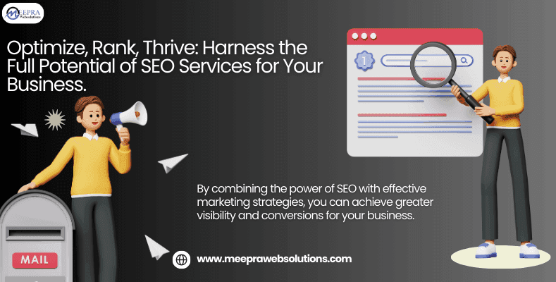 Optimize, Rank, thrive: Unleashing the Power of SEO Services